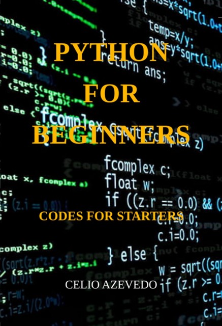 Python For Beginners, Célio Azevedo