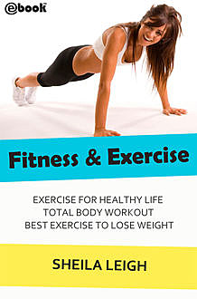 Fitness & Exercise, Sheila Leigh