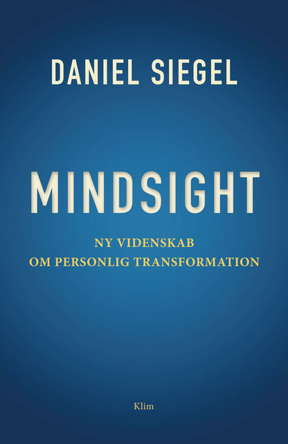 Mindsight, Daniel Siegel