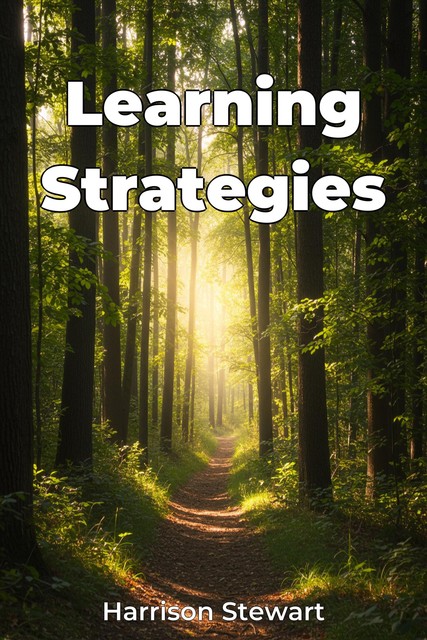 Learning Strategies, Harrison Stewart