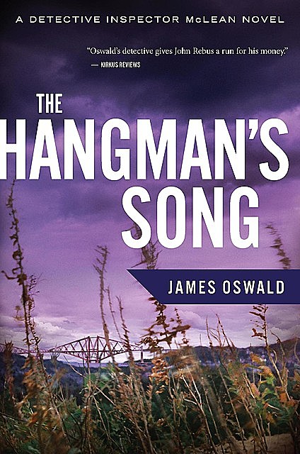 The Hangman's Song, James Oswald