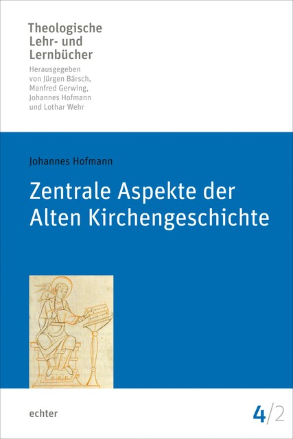 Zentrale Aspekte der Alten Kirchengeschichte, Johannes Hofmann