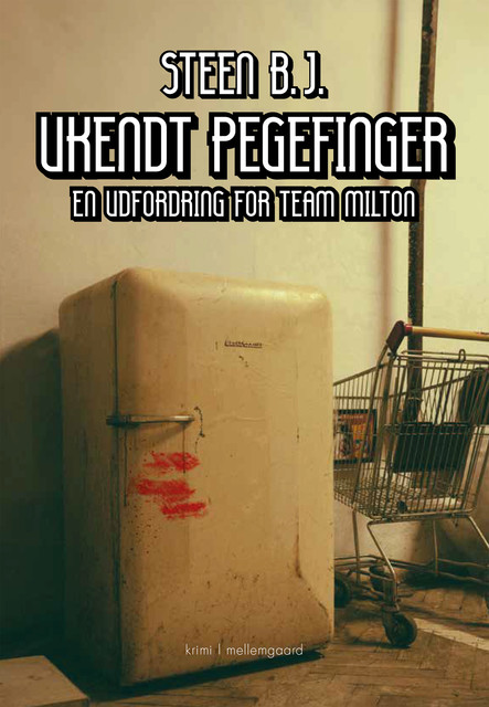 UKENDT PEGEFINGER, Steen B.J.