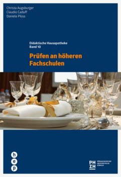 Prüfen an höheren Fachschulen (E-Book), Claudio Caduff, Christa Augsburger, Daniela Plüss