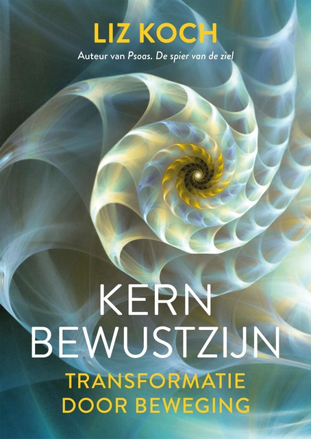 Kernbewustzijn, Liz Koch