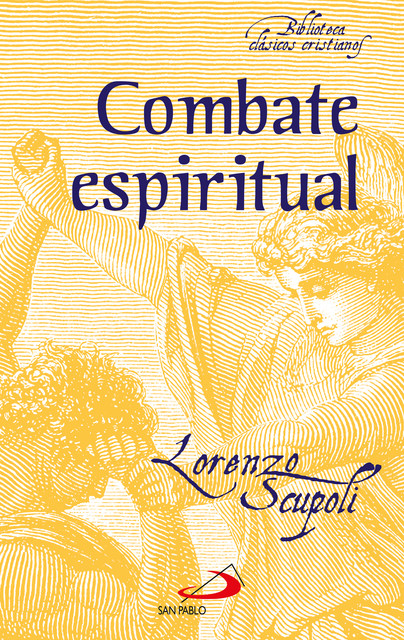 Combate espiritual, Lorenzo Scupoli
