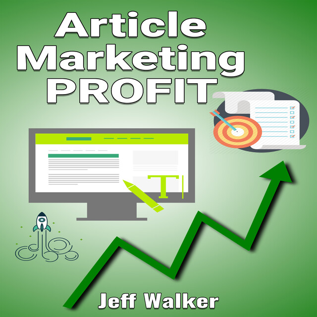 Article Marketing Profit, Jeff Walker