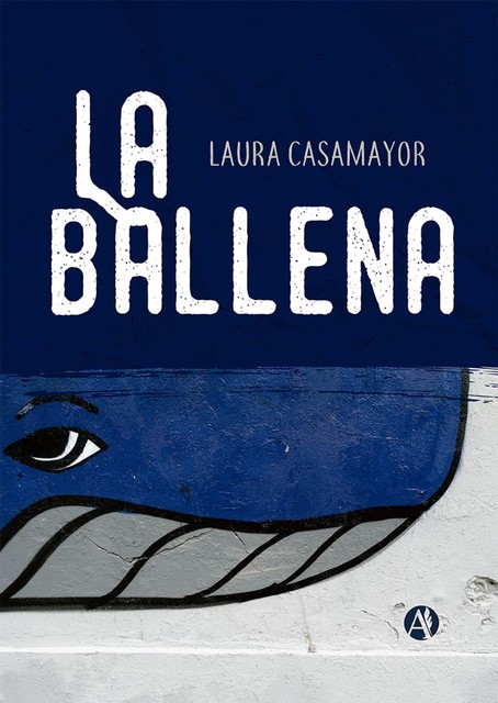 La ballena, Laura Lilian Casamayor