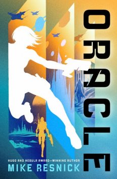Oracle, Mike Resnick