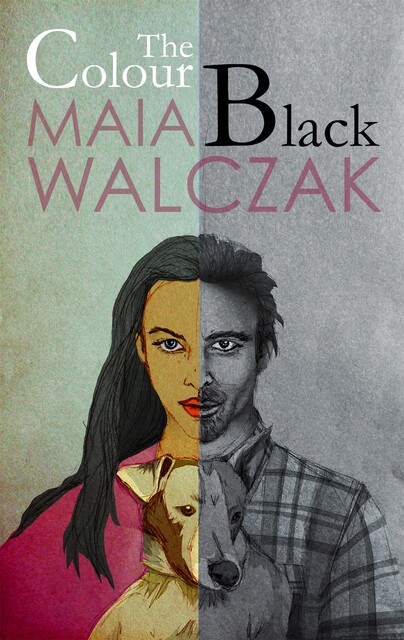 Colour Black, Maia Walczak