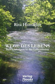 Wege des Lebens, Rita Homfeldt