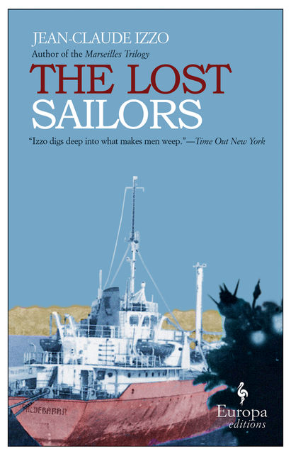The Lost Sailors, Jean-Claude Izzo
