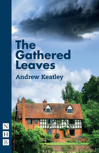 The Gathered Leaves, Andrew Keatley