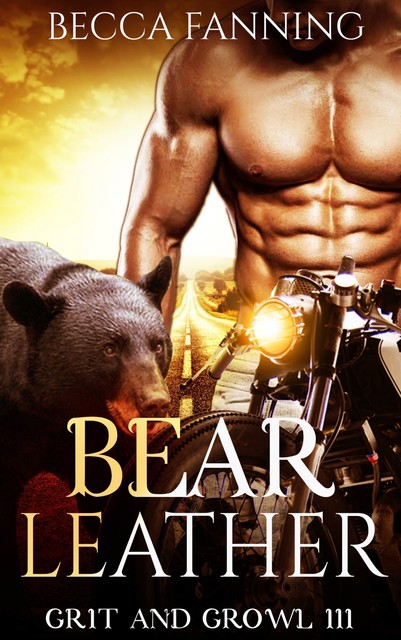 Bear Leather, Becca Fanning