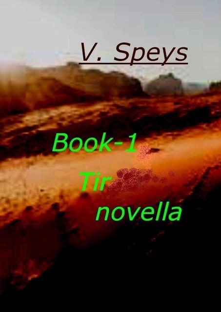 Book-1 Tir novella, V. Speys