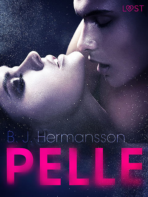 Pelle – Racconto erotico, B.J. Hermansson