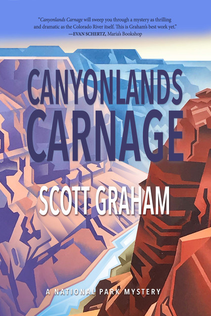 Canyonlands Carnage, Graham Scott