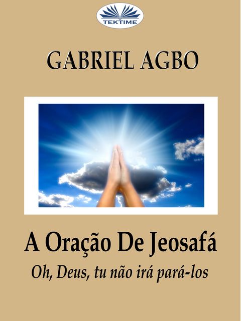 A Oração De Jeosafá, Gabriel Agbo