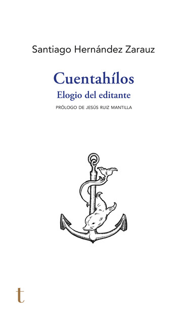 Cuentahílos, Santiago Hernández Zarauz