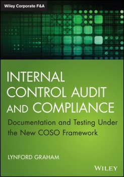 Internal Control Audit and Compliance, Lynford Graham