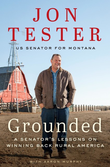 Grounded, Jon Tester, Aaron Murphy