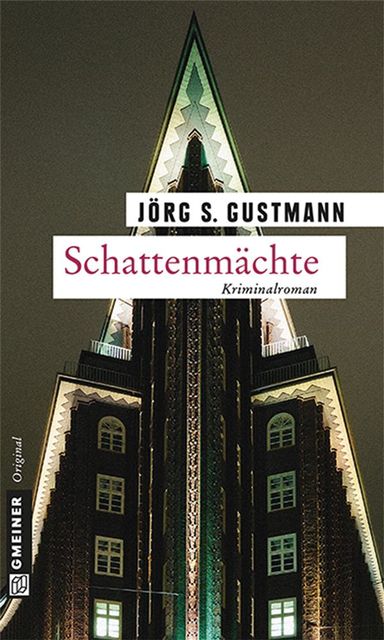 Schattenmächte, Jörg S. Gustmann