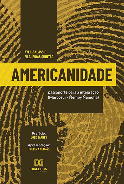 Americanidade, Aylê-Salassié Filgueiras Quintão