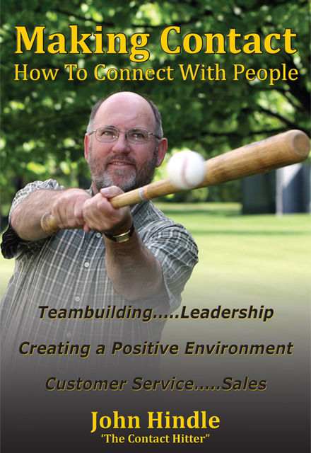 Making Contact: How To Connect With People, John Hindle