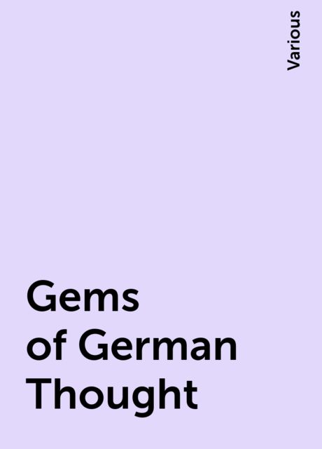 Gems of German Thought, Various