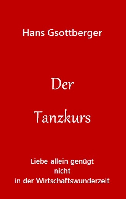 Der Tanzkurs, Otto-Gerd Wolfseher