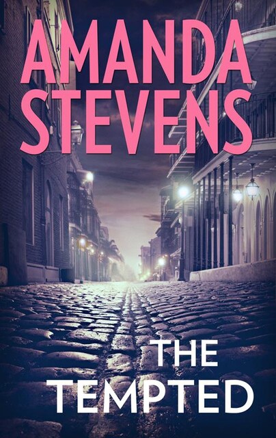 The Tempted, Amanda Stevens