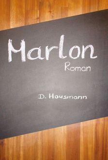 Marlon, Diana Hausmann