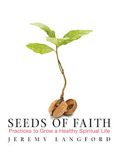 Seeds of Faith, Jeremy Langford
