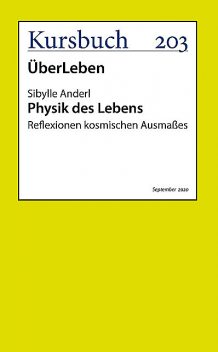 Physik des Lebens, Sibylle Anderl