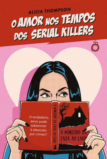 O amor nos tempos dos serial killers, Alicia Thompson