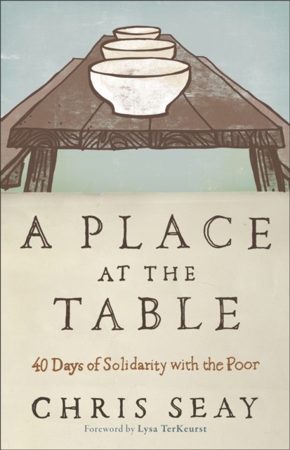 Place at the Table, Chris Seay