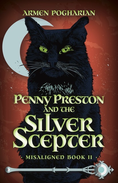 Penny Preston and the Silver Scepter, Armen Pogharian