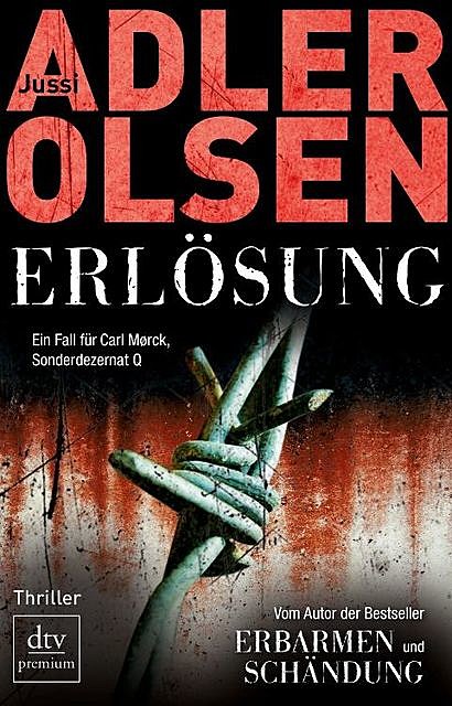 Erlösung – Der dritte Fall für Carl Mørck, Sonderdezernat Q, Jussi Adler-Olsen