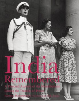 India Remembered, India Hicks, Pamela Mountbatten