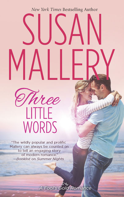 Three Little Words, Susan Mallery