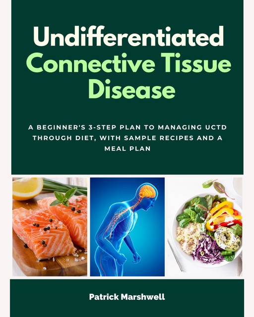 Undifferentiated Connective Tissue Disease, Patrick Marshwell
