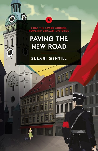 Paving the New Road, Sulari Gentill