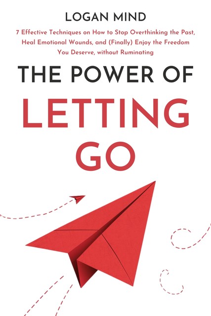 The Power of Letting Go, Logan Mind
