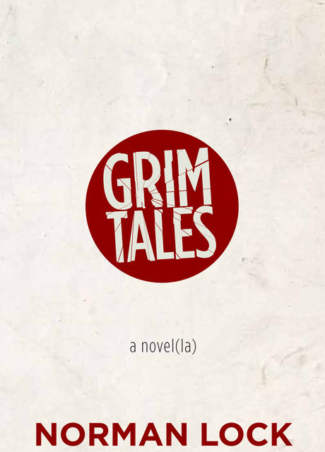 Grim Tales, Norman Lock