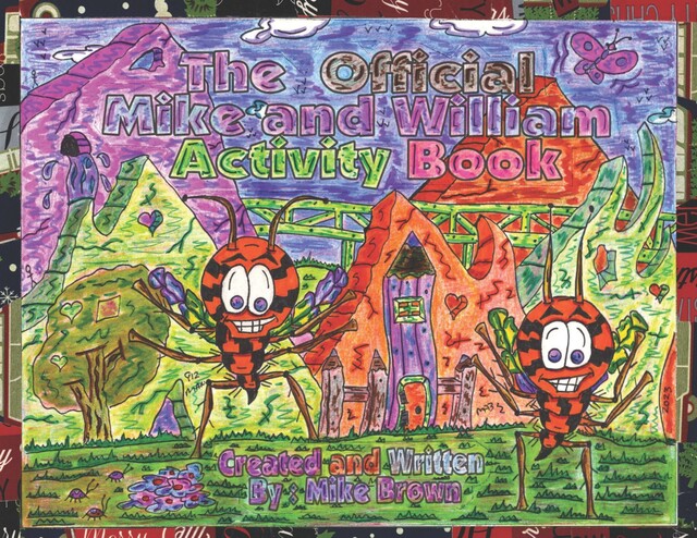 The Official Mike and William Activity Book, Mike Brown