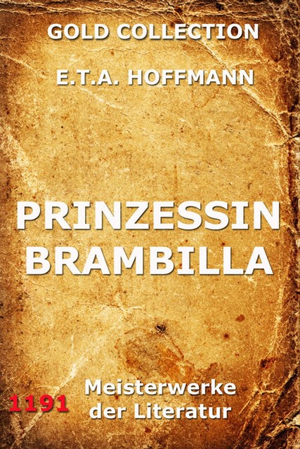 Prinzessin Brambilla, E.T.A.Hoffmann