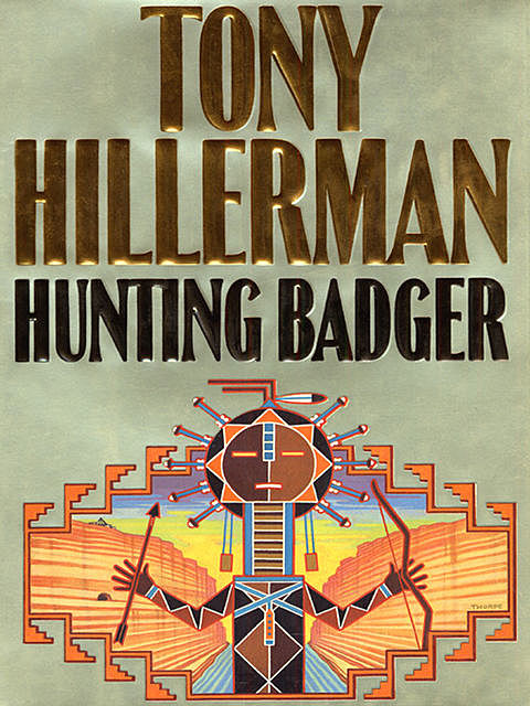 Hunting Badger, Tony Hillerman