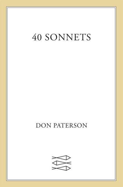 40 Sonnets, Don Paterson
