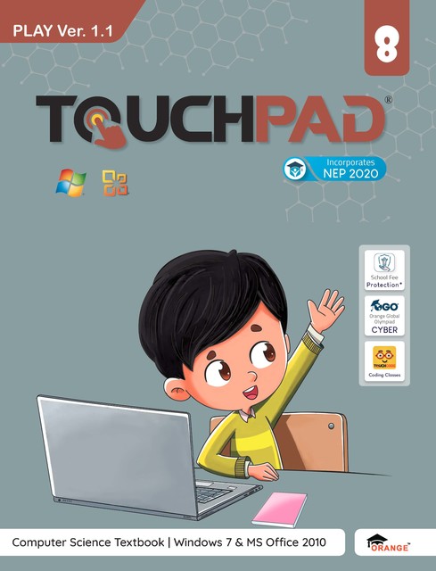 Touchpad Play Ver 1.1 Class 8, Team Orange