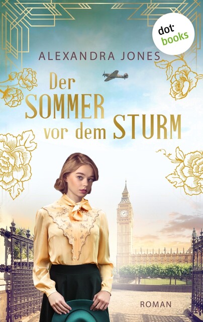 Der Sommer vor dem Sturm, Alexandra Jones